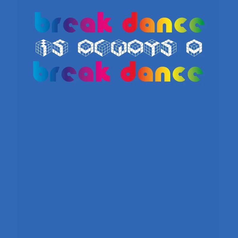 BREAKDANCE ist Breakdance