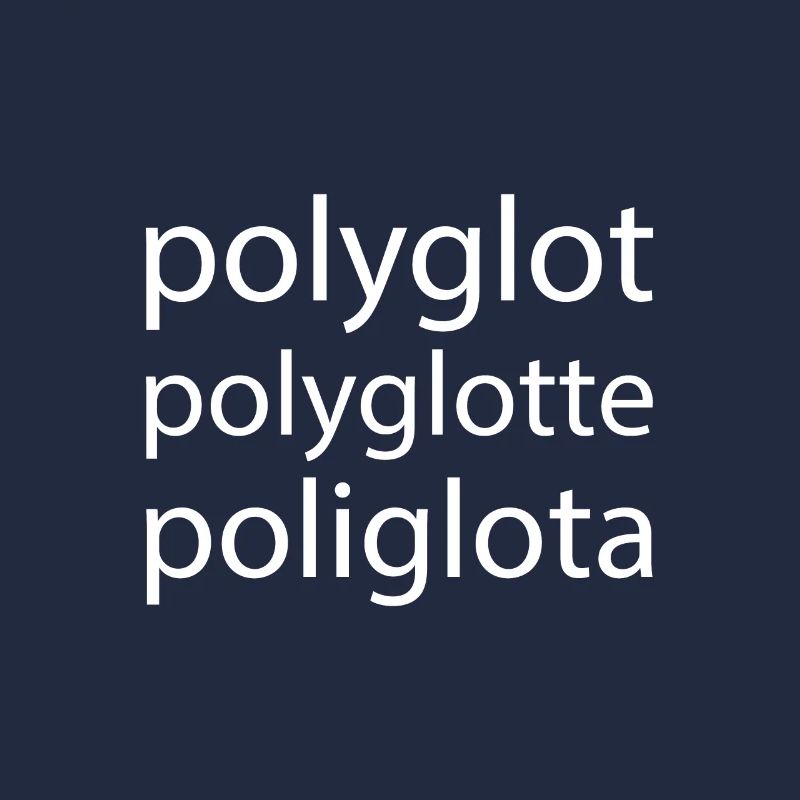 Polyglot Polyglotte Polyglota Multiple Languages