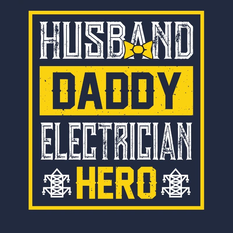 Ehemann Papa Elektriker Held