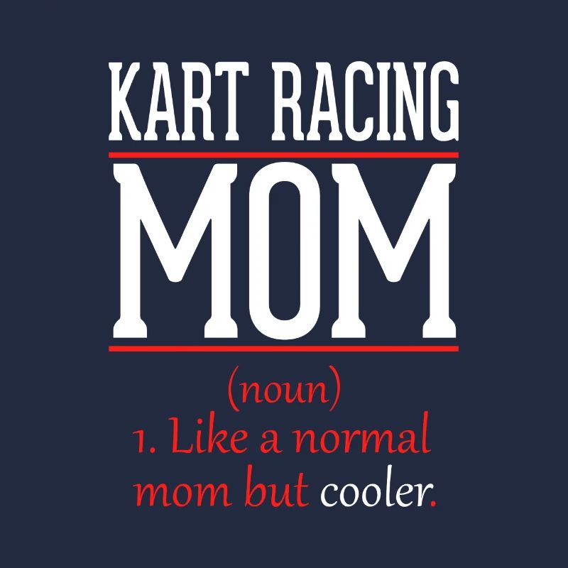 Kartfahren Mama wie eine normale Mutter nur cooler