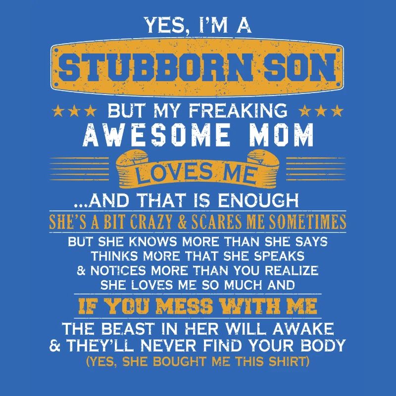 Ich bin ein hartnäckiger Sohn von Awesome Mom Funn