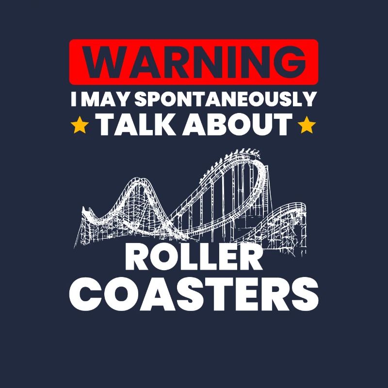 talk spontaneously rollercoasters