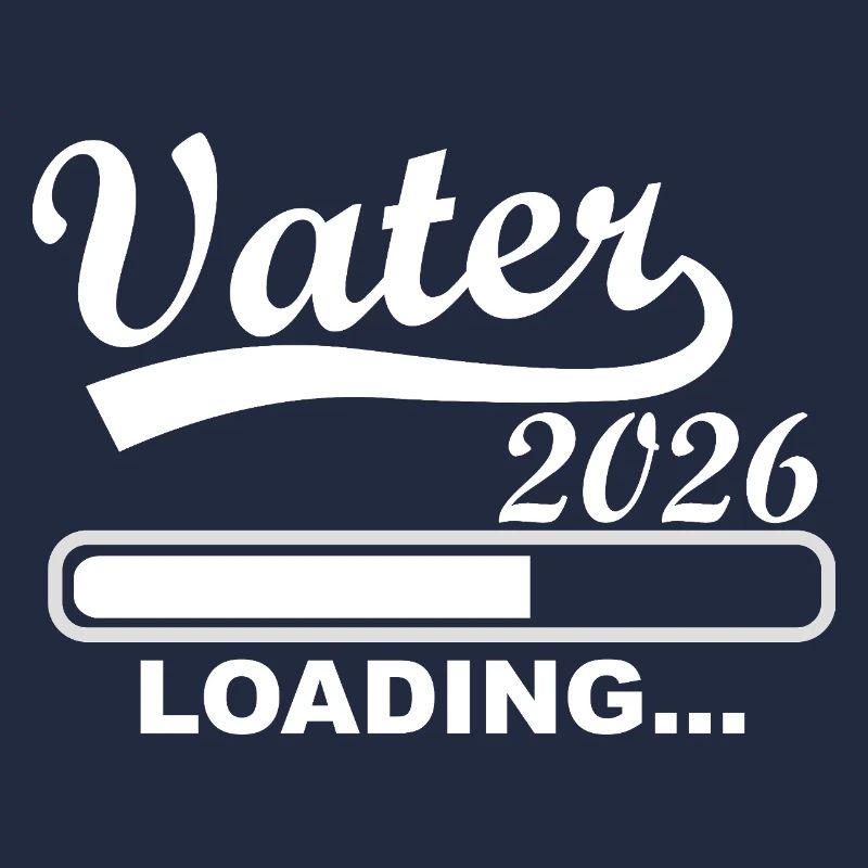 Vater 2026 Loading Bald Papa Werden