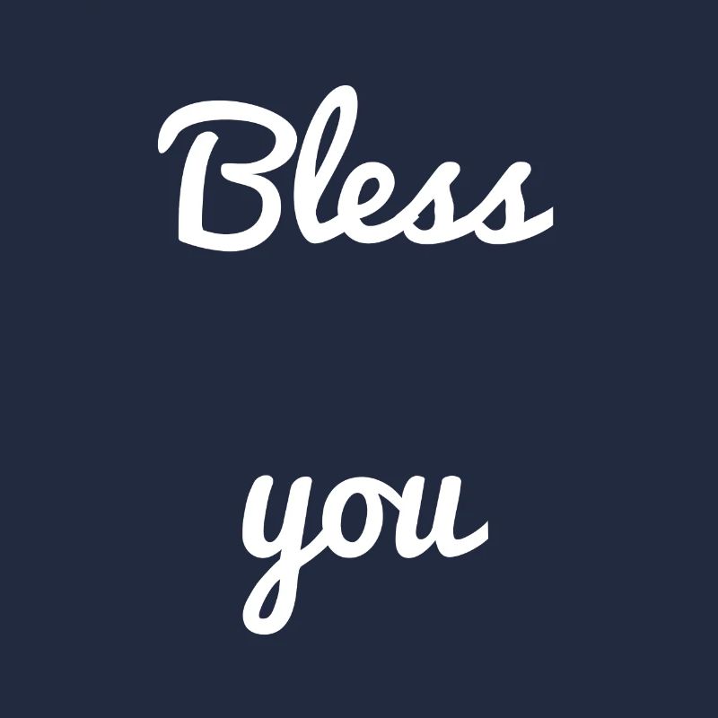Bless You