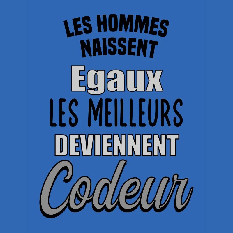 Hommes égaux, les meilleurs deviennent Codeur