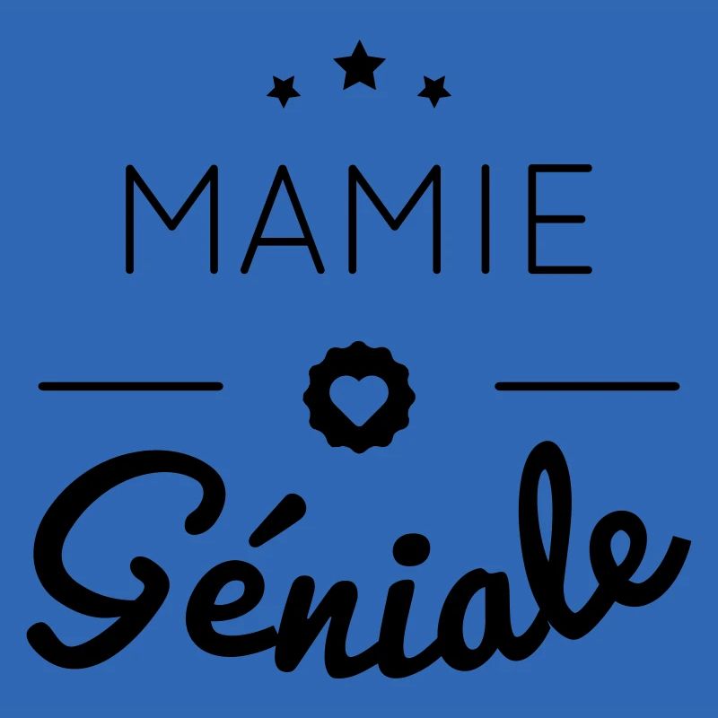 MAMIE GENIALE