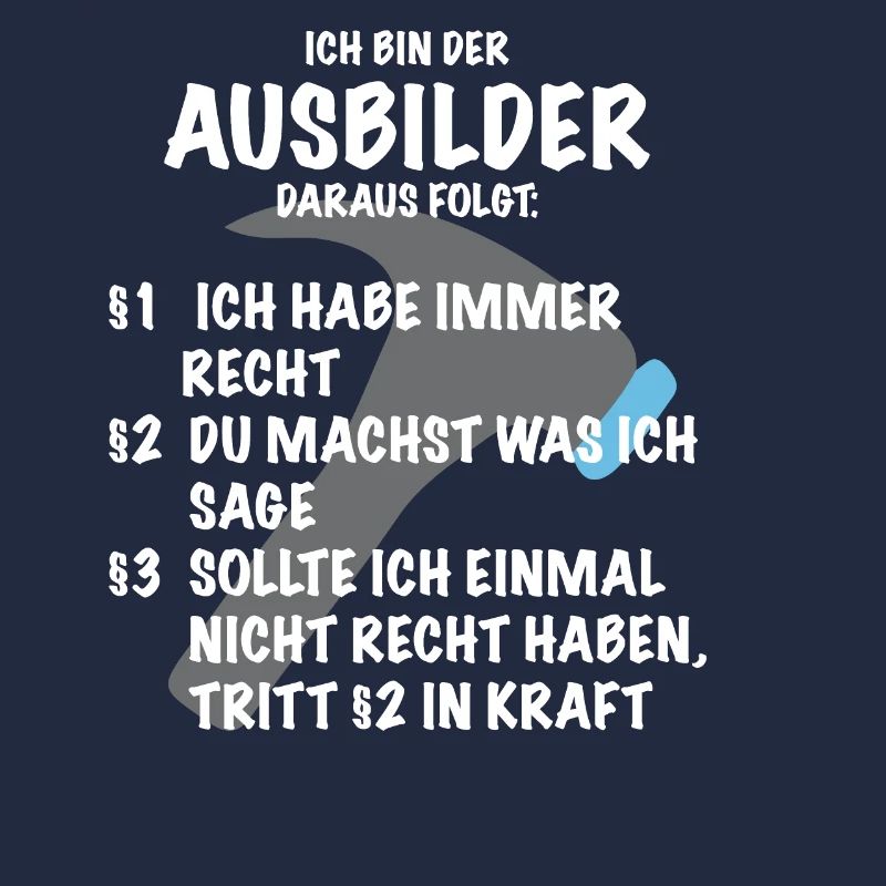 Ausbilder Spruch Geschenk Handwerker