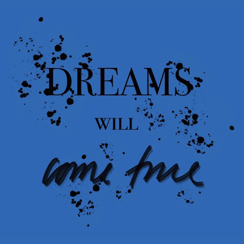 Les rêves deviendront réalité