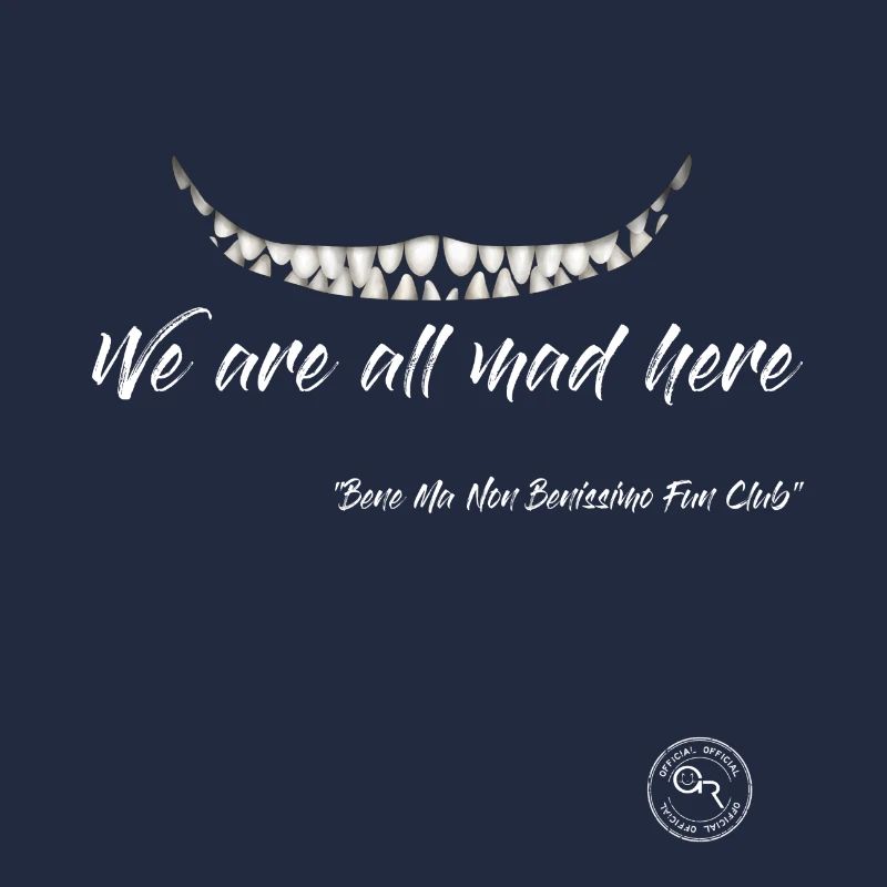 we are all mad here