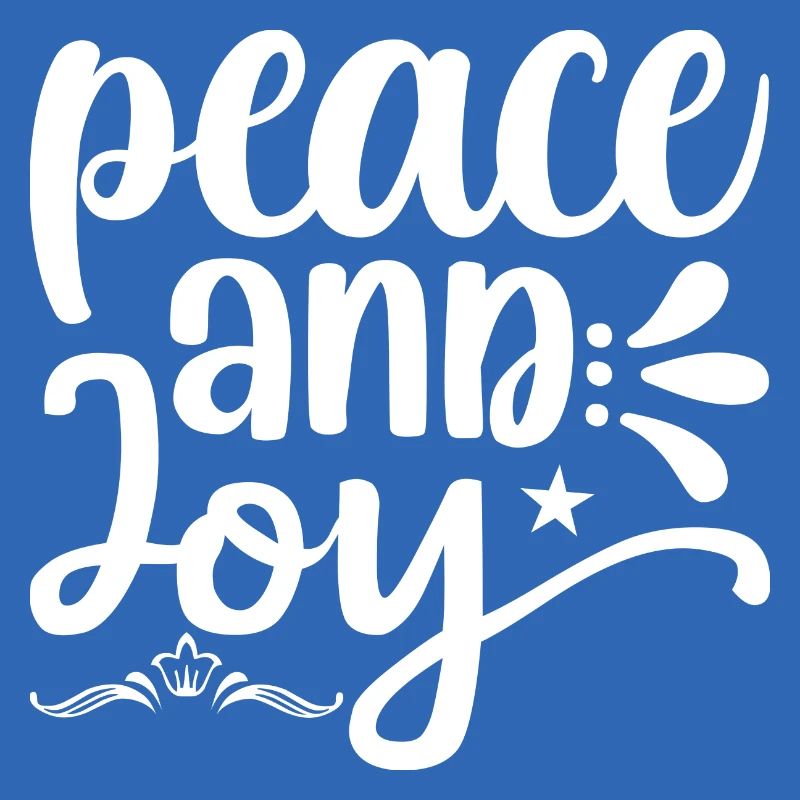 Peace and Joy