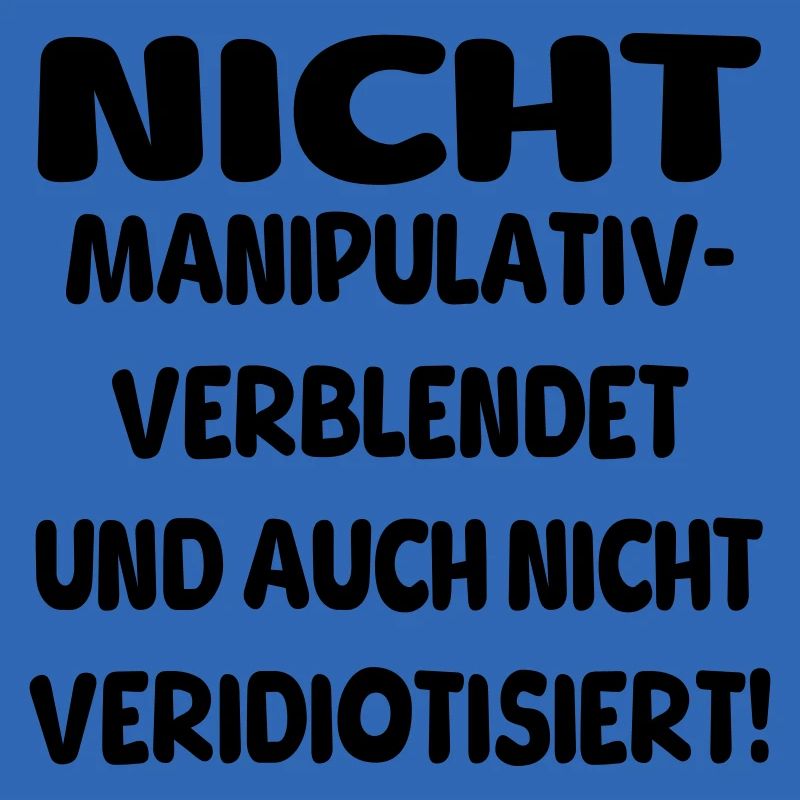 nicht verblendet