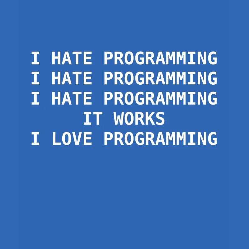 Ich Hasse Programmieren Computer Science Nerd Idee