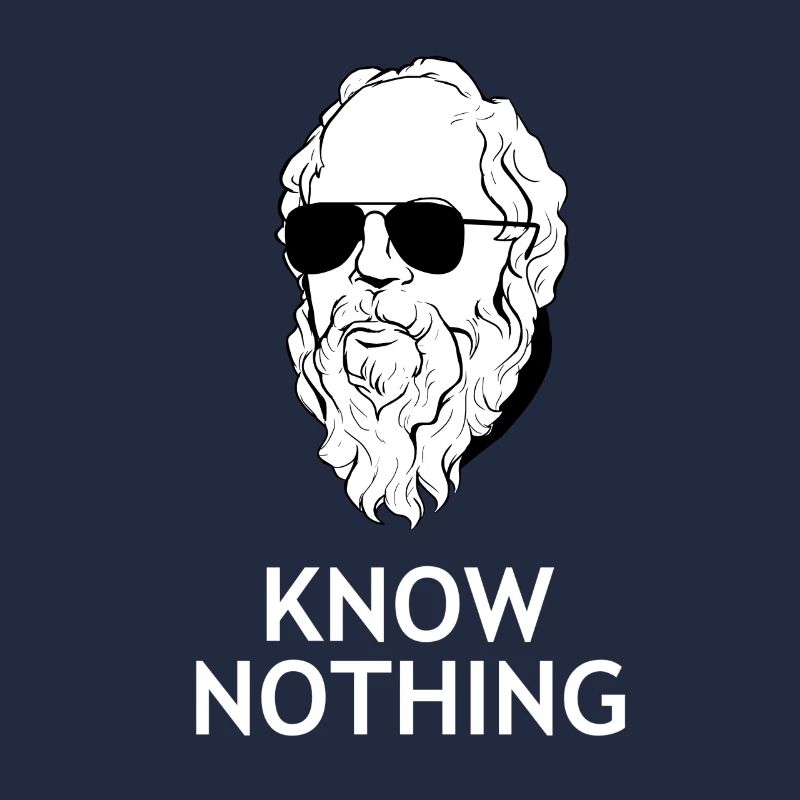 Socrates "Know Nothing" philosopher philosophy nerd