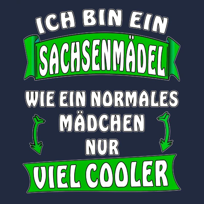 ICH BIN EIN SACHSENMÄDEL