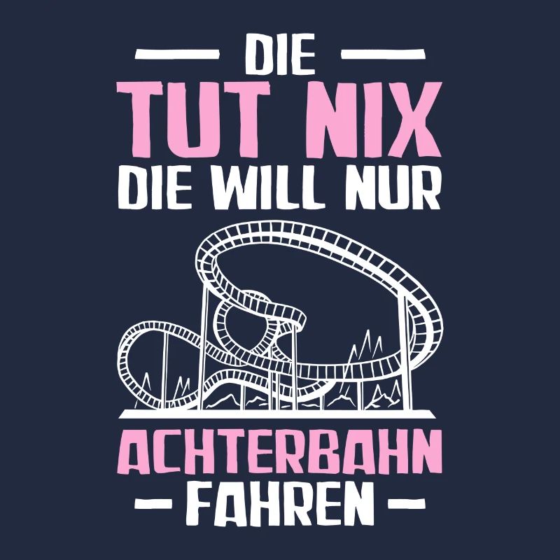 Die tut nix Freizeitpark Achterbahn Freak
