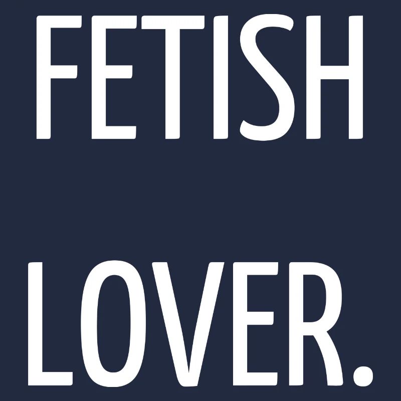 Fetish lover