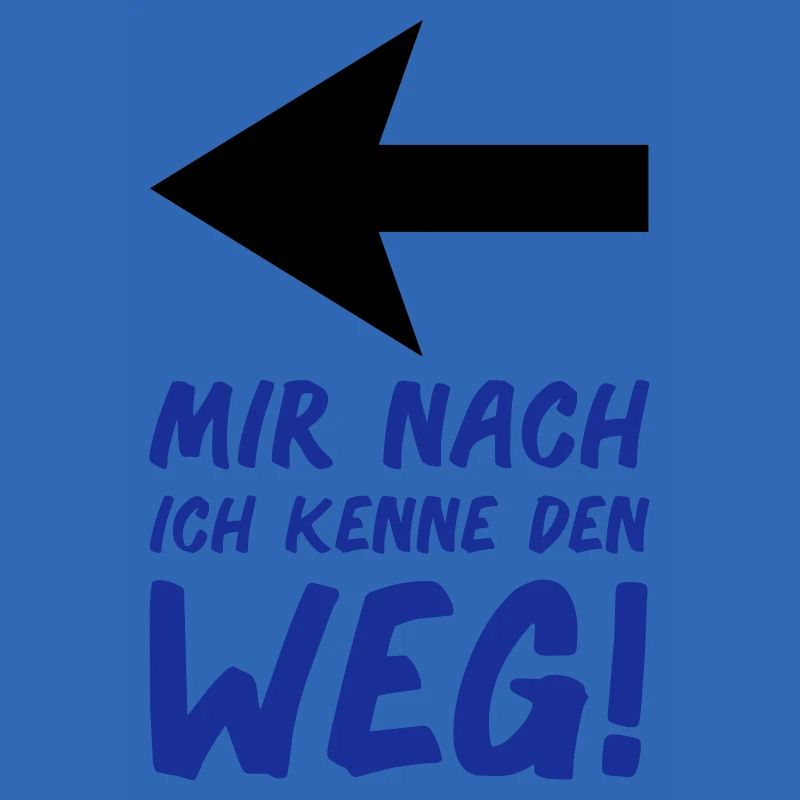 ich kenne den weg