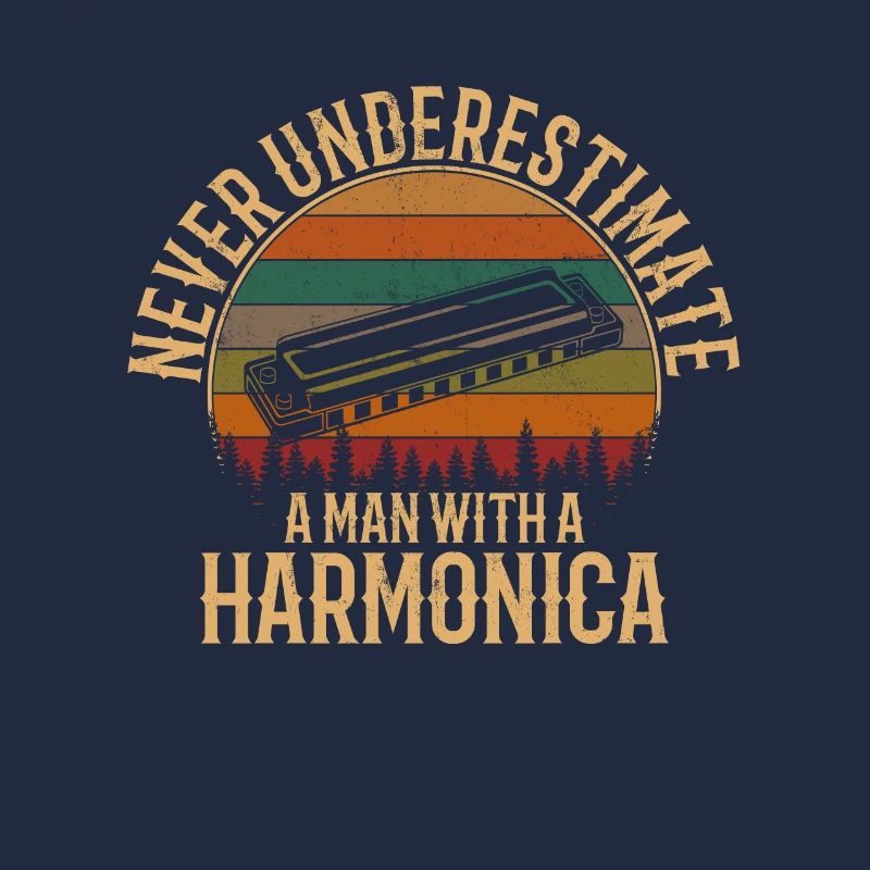 Never Underestimate a man with a harmonica, harmon