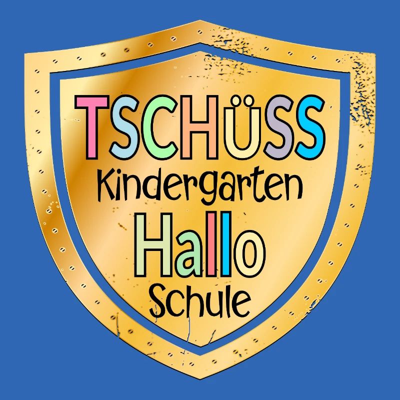 TSCHÜSS KINDERGARTEN - HALLO SCHULE