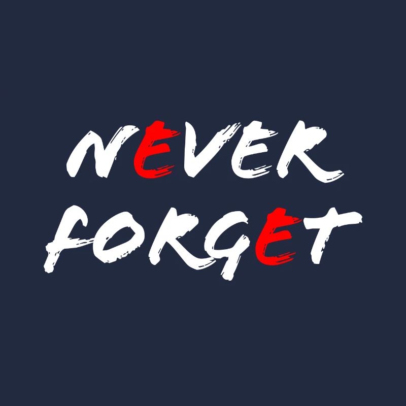 Never Forget