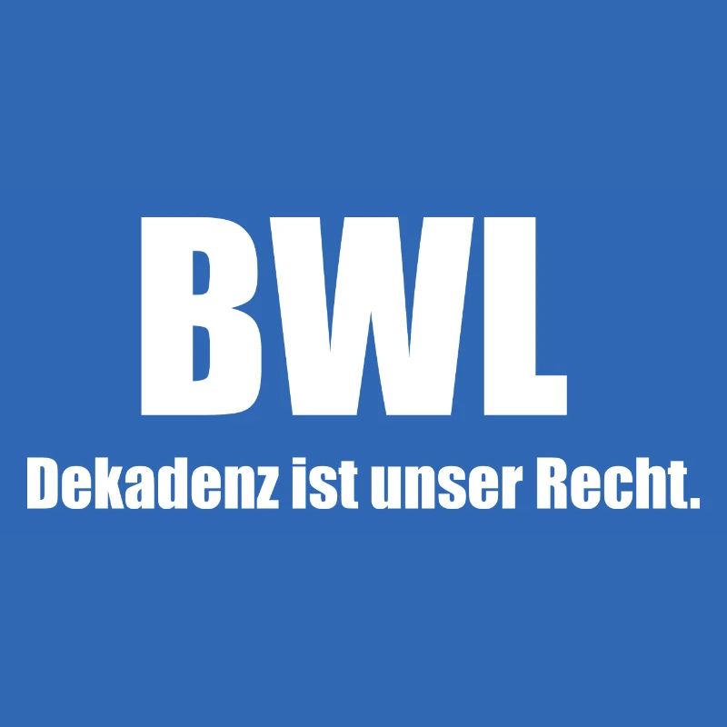 Dekadenz BWL