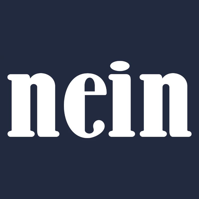 Nein German Saying