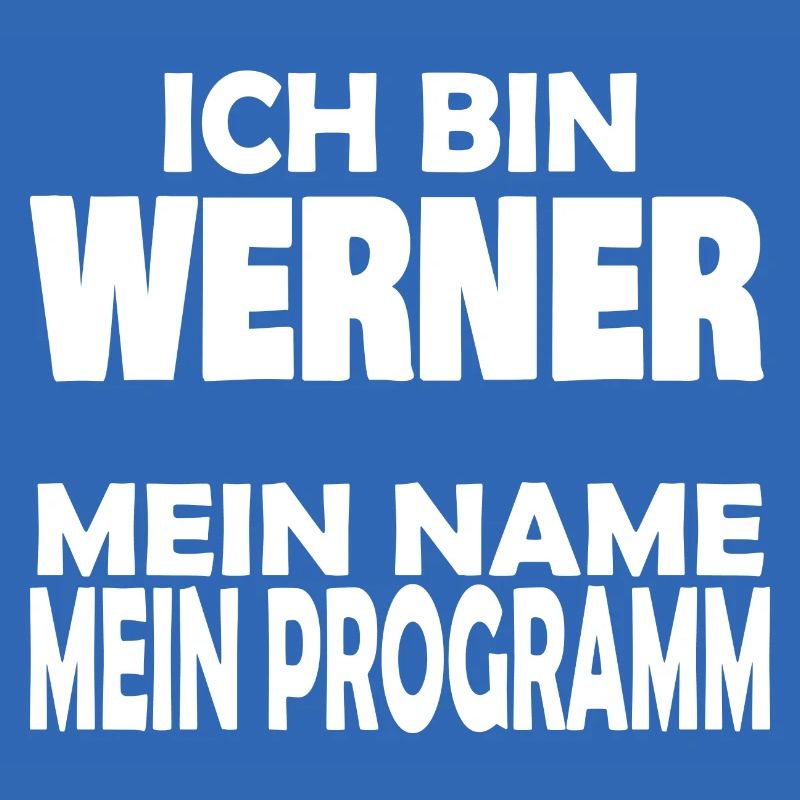 Ich bin Werner