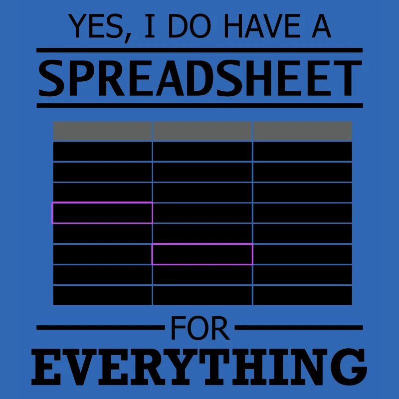 Spreadsheet Funny Saying Statistician Data Analyst