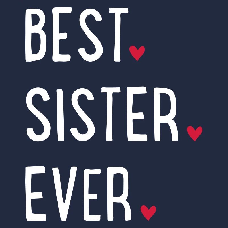 Beste Schwester der Welt
