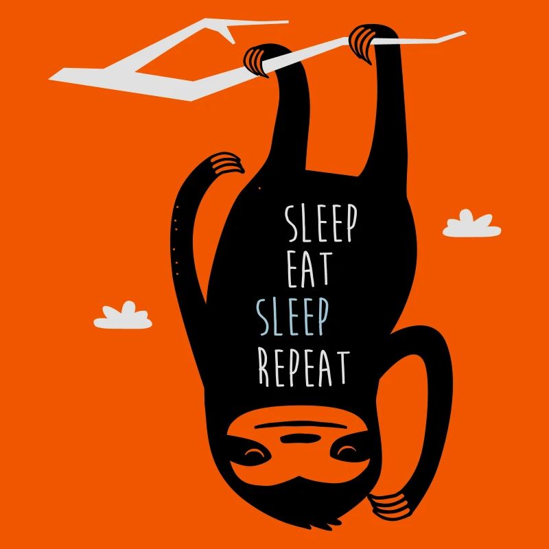 Sleep Eat Sleep Repeat Sloth