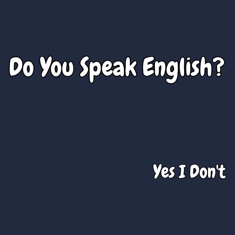 Lustiges Design eines englischsprachigen Witzes