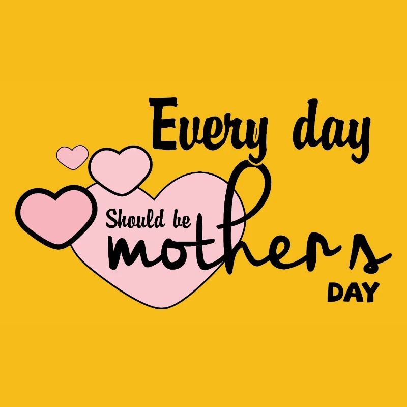 Jeder Tag sollte ein Muttertag sein