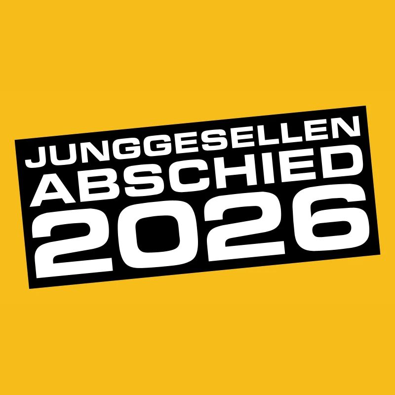 Junggesellenabschied 2026 Jga