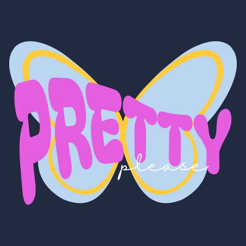 "Pretty please" sarkastisches Print Design