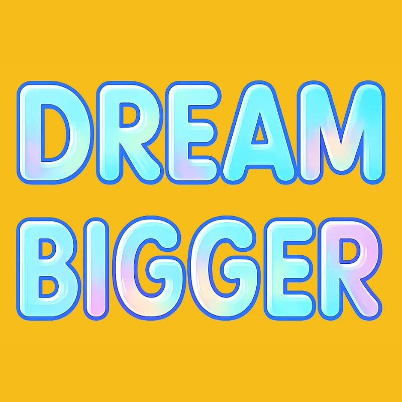 Typographie en dégradé Dream Bigger