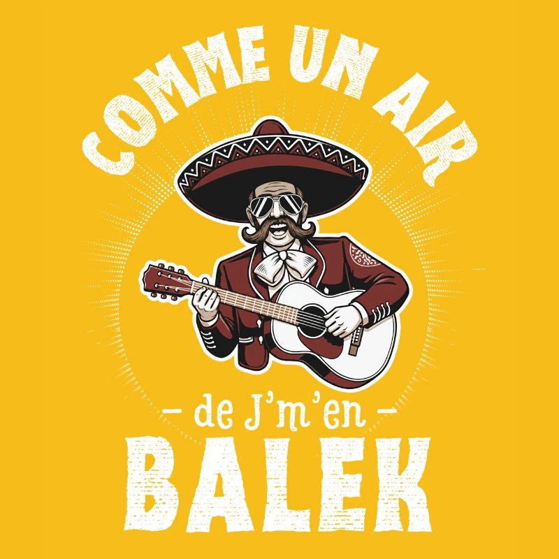 Comme un air de Balek - Humor Geschenkidee