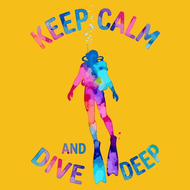 Keep Calm Dive Deep Bunter Taucher