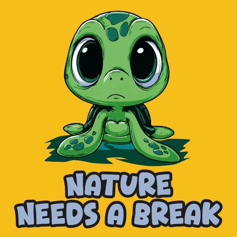 Die Natur braucht eine Pause – Turtle