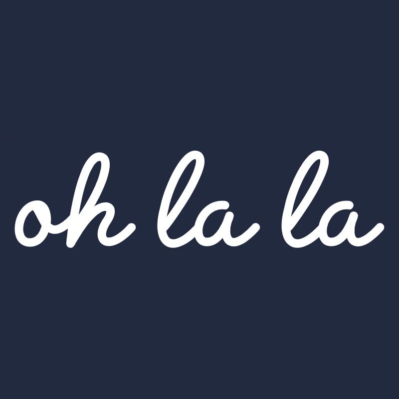 Oh la la