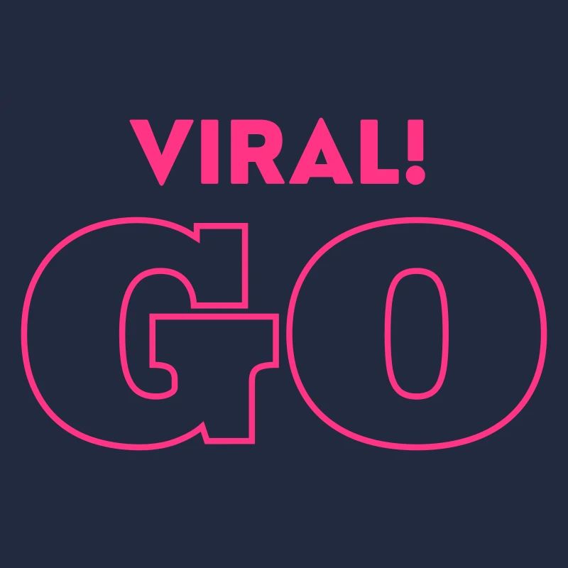 GO VIRAL!