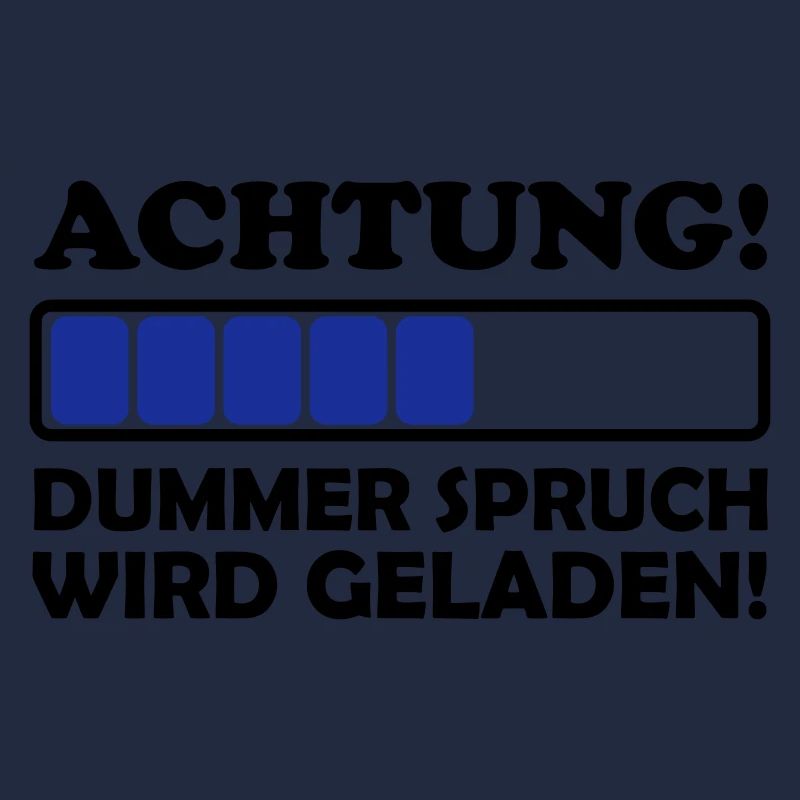 dummer spruch 2