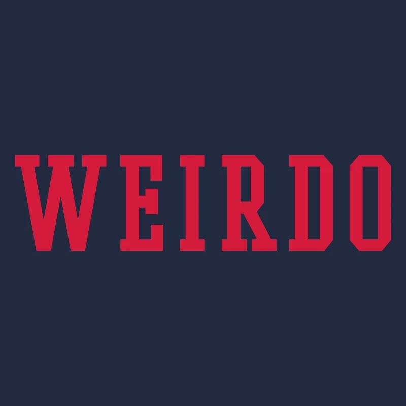 WEIRDO
