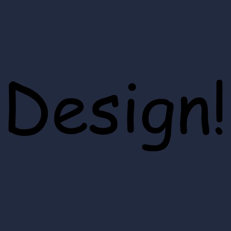 Design!