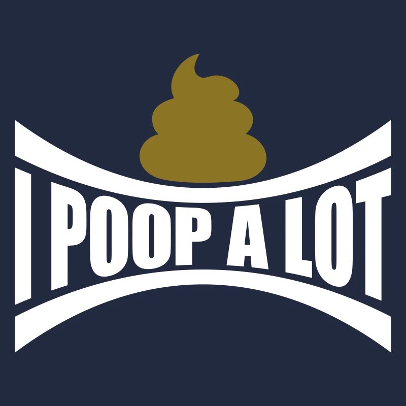 Je fais beaucoup caca