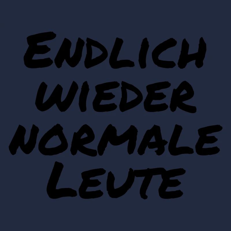 Endlich wieder normale Leute