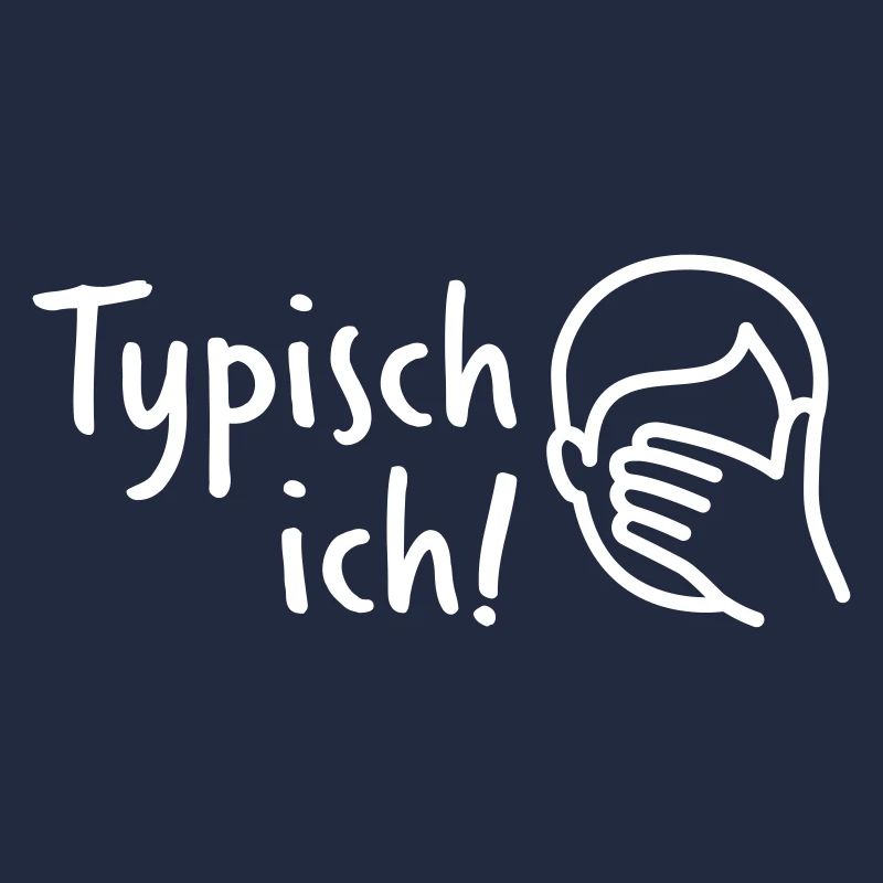 Typisch ich!