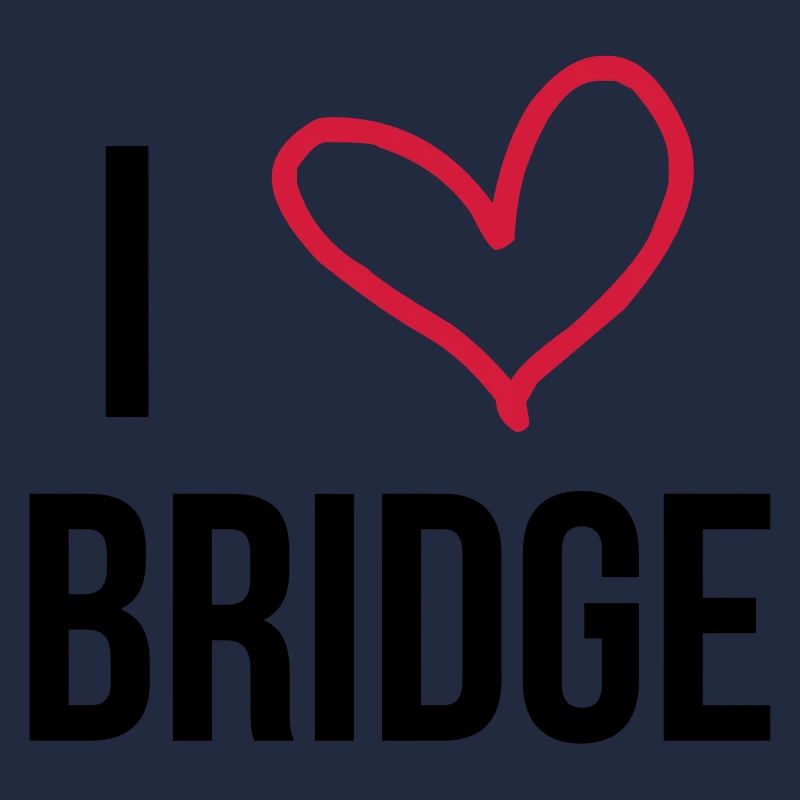 I Love Bridge