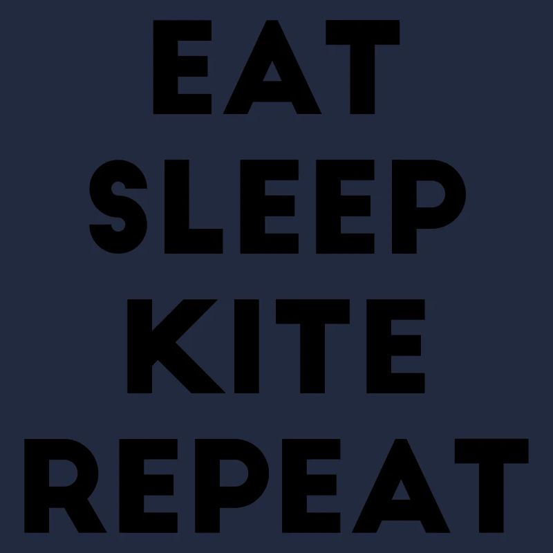 Eat sleep Kite Repeat Spruch Wind Surfen Surfer