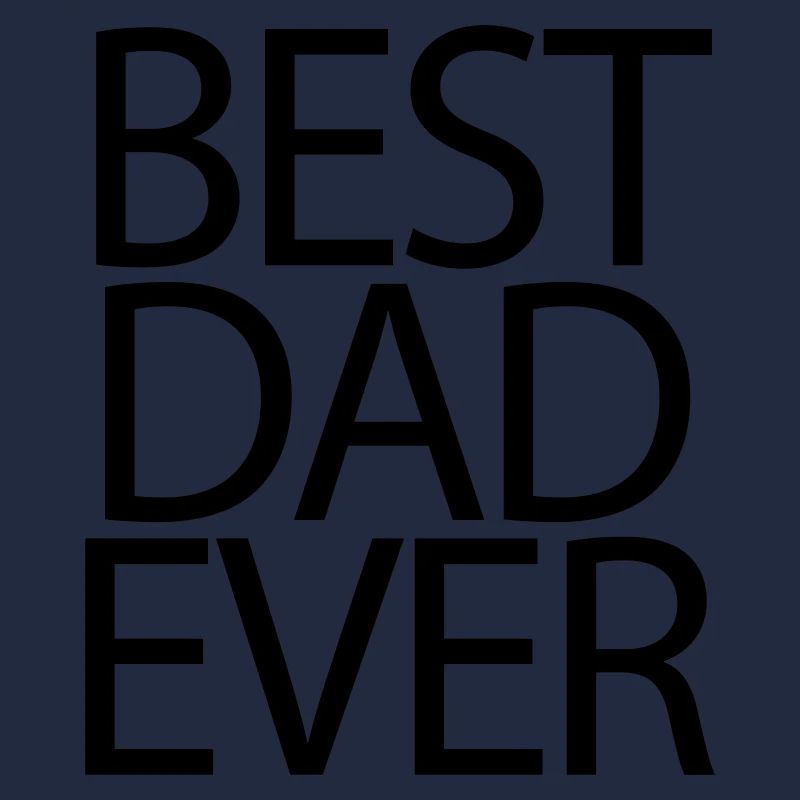 Best Dad Ever