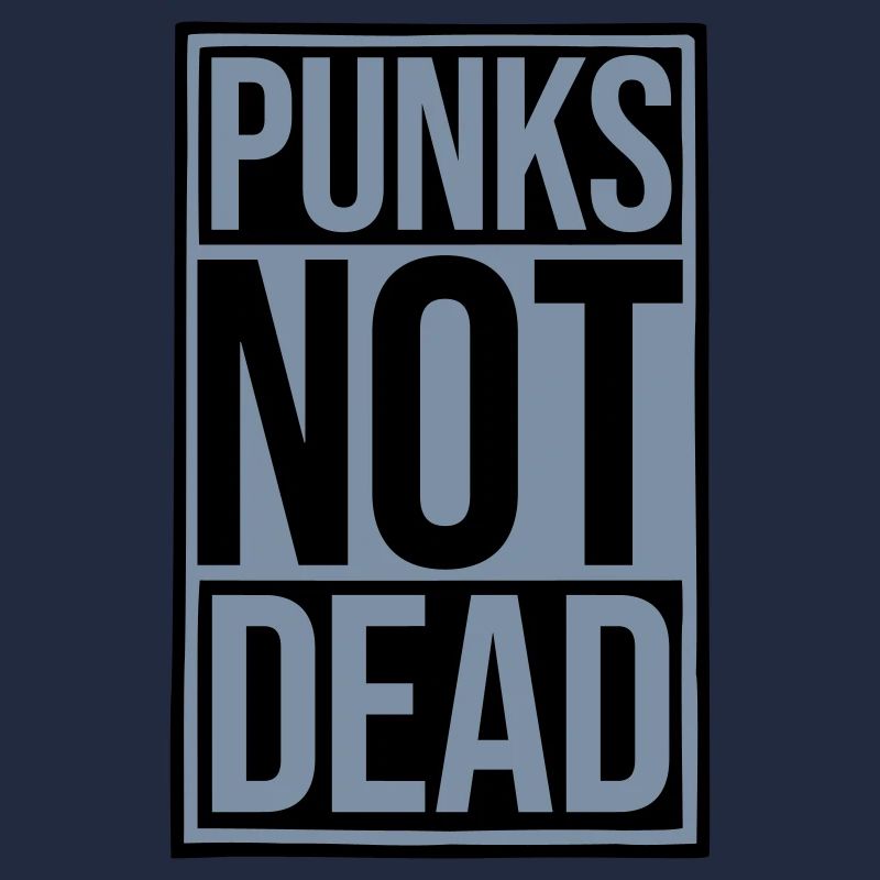 punks not dead quote